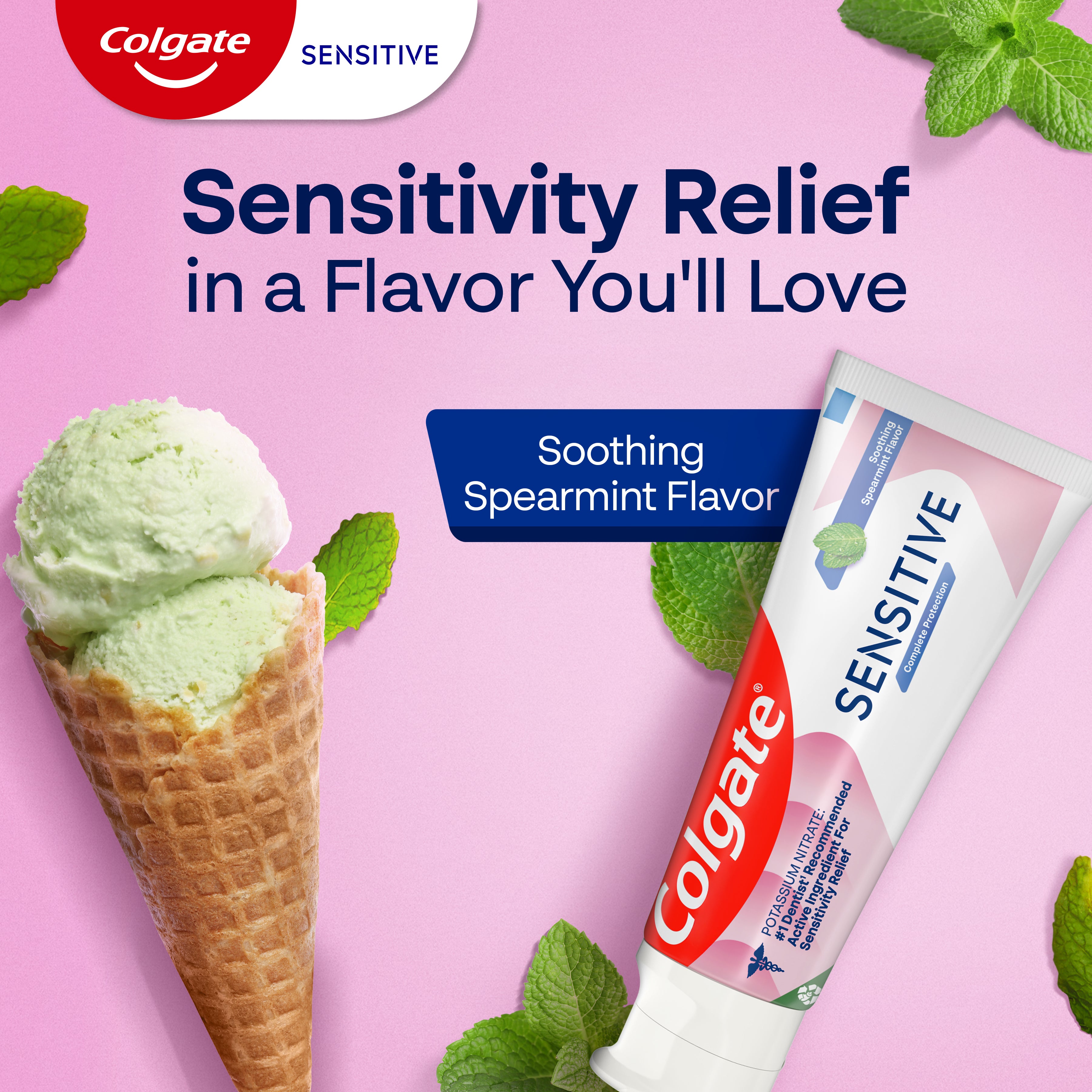 An ice cream cone with two scoops of ice cream, next to a tube of Colgate Sensitive Complete Protection Toothpaste. In text: Sensitivity relief in a flavor you'll love. Soothing Spearmint Flavor.