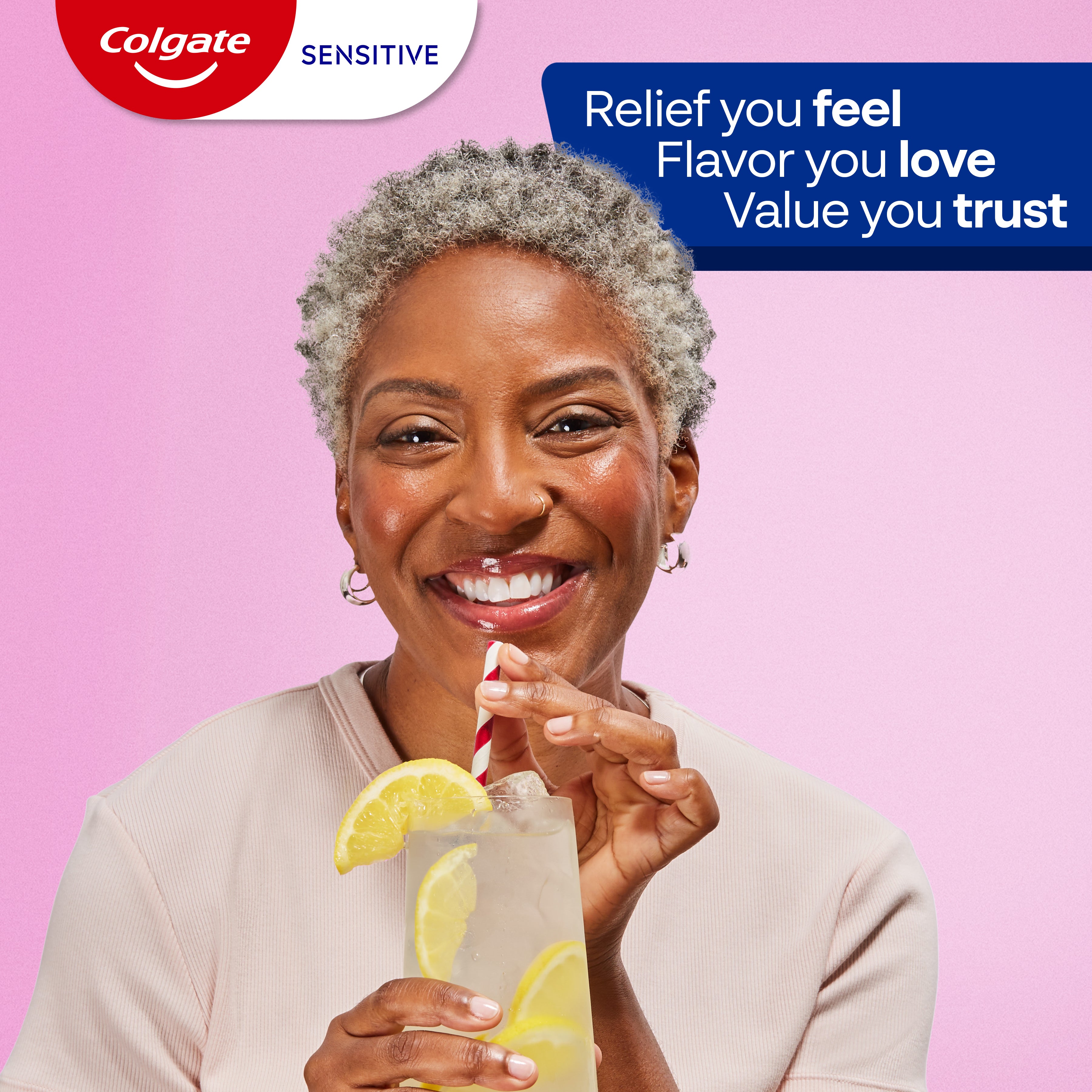 A woman holding a glass of lemonade. In text: Relief you feel, flavor you love, value you trust.